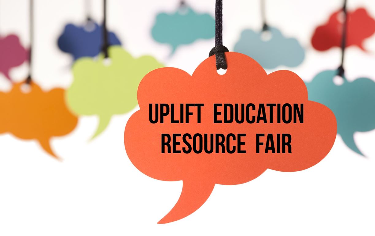 Uplift Education Resource Fair